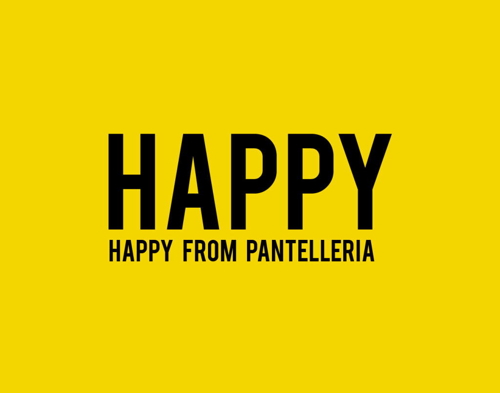 HAPPY from Pantelleria